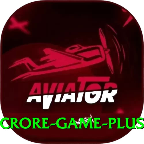 Crore Game Ultimate 2024 - 2